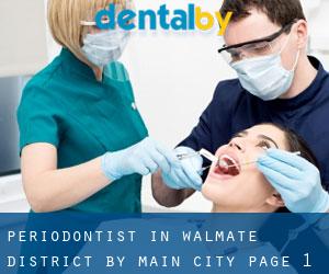 Periodontist in Walmate District by main city - page 1