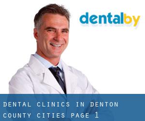 dental clinics in Denton County (Cities) - page 1