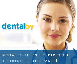 dental clinics in Karlsruhe District (Cities) - page 1
