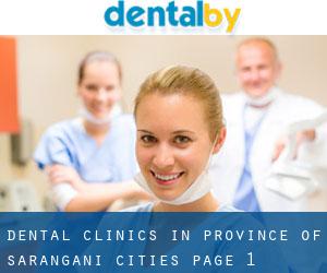 dental clinics in Province of Sarangani (Cities) - page 1