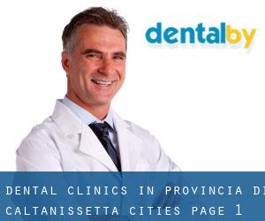 dental clinics in Provincia di Caltanissetta (Cities) - page 1