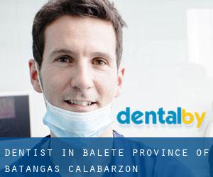 dentist in Balete (Province of Batangas, Calabarzon)