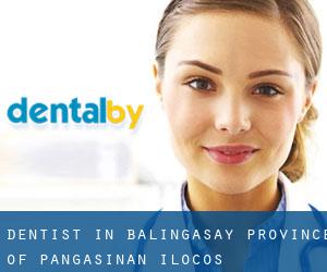 dentist in Balingasay (Province of Pangasinan, Ilocos)