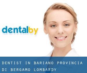 dentist in Bariano (Provincia di Bergamo, Lombardy)