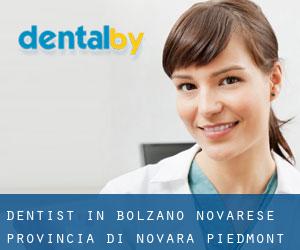 dentist in Bolzano Novarese (Provincia di Novara, Piedmont)