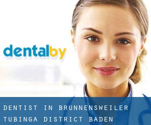 dentist in Brünnensweiler (Tubinga District, Baden-Württemberg)