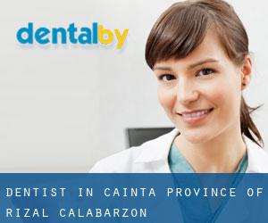 dentist in Cainta (Province of Rizal, Calabarzon)