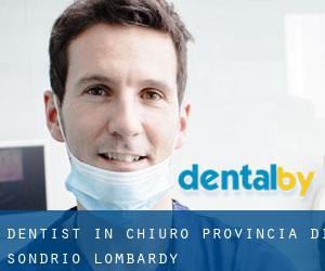 dentist in Chiuro (Provincia di Sondrio, Lombardy)