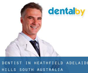 dentist in Heathfield (Adelaide Hills, South Australia)