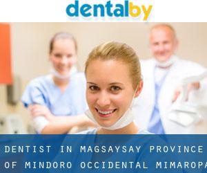 dentist in Magsaysay (Province of Mindoro Occidental, Mimaropa)
