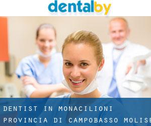 dentist in Monacilioni (Provincia di Campobasso, Molise)