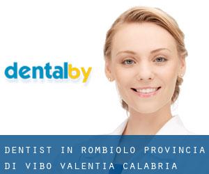 dentist in Rombiolo (Provincia di Vibo-Valentia, Calabria)