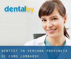 dentist in Vercana (Provincia di Como, Lombardy)