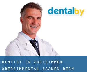 dentist in Zweisimmen (Obersimmental-Saanen, Bern)