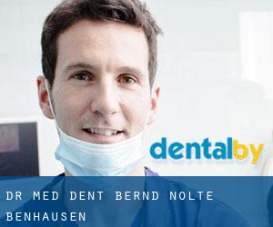 Dr. med. dent. Bernd Nolte (Benhausen)