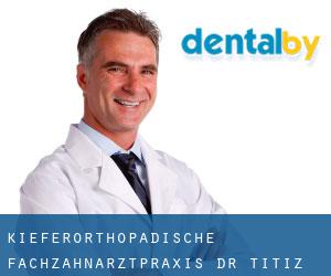 Kieferorthopädische Fachzahnarztpraxis Dr. Titiz (Kosbach)
