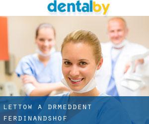Lettow A. Dr.med.dent. (Ferdinandshof)