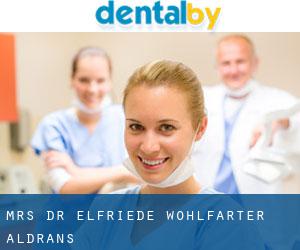 Mrs. Dr. Elfriede Wohlfarter (Aldrans)