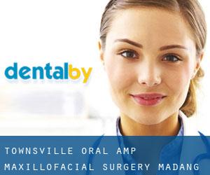 Townsville Oral & Maxillofacial Surgery (Madang)