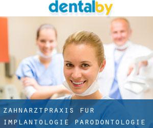 Zahnarztpraxis für Implantologie, Parodontologie und ästhetische (Bregenz)